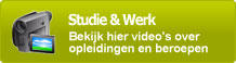 Studie & Werk - Bekijk hier video's over opleidingen en beroepen